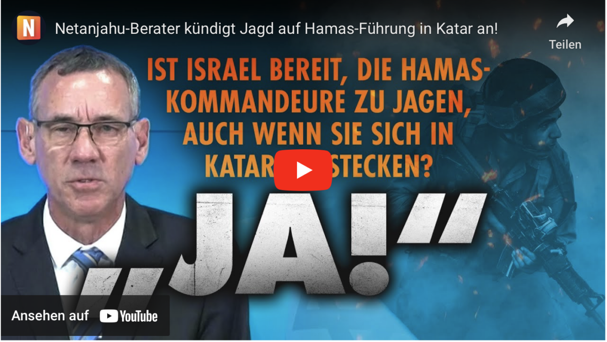 Netanjahu-Berater kündigt Jagd auf Hamas-Führung in Katar an!