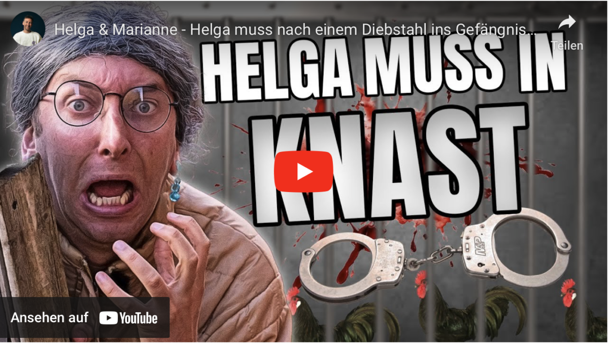 Helga & Marianne – Helga muss nach einem Diebstahl ins Gefängnis | Freshtorge