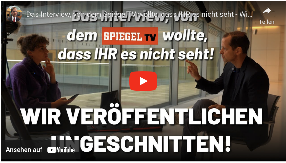 Das Interview, von dem SpiegelTV wollte, dass IHR es nicht seht – Wir veröffentlichen UNGESCHNITTEN!