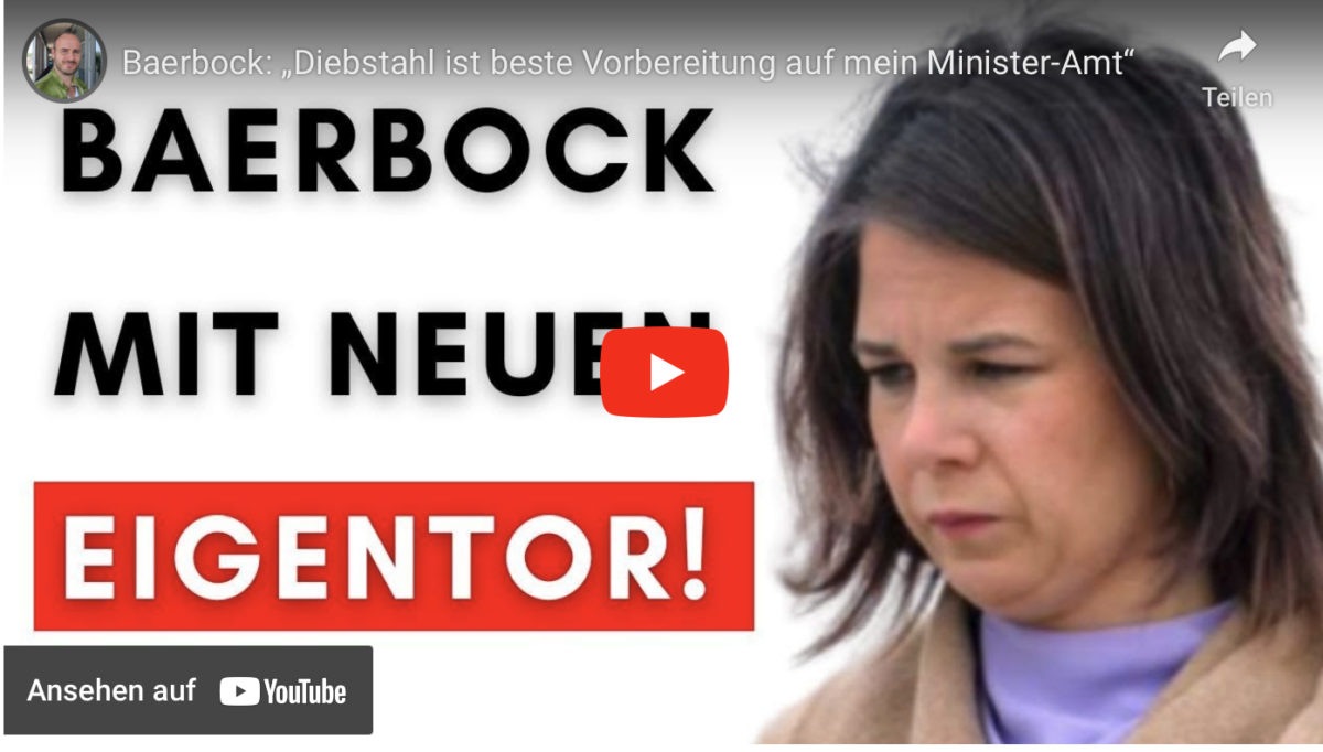 Baerbock: „Diebstahl ist beste Vorbereitung auf mein Minister-Amt“!