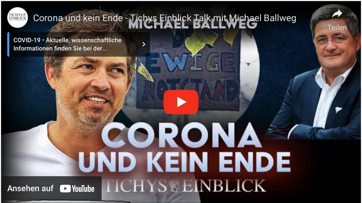 Corona und kein Ende – Tichys Einblick Talk mit Michael Ballweg