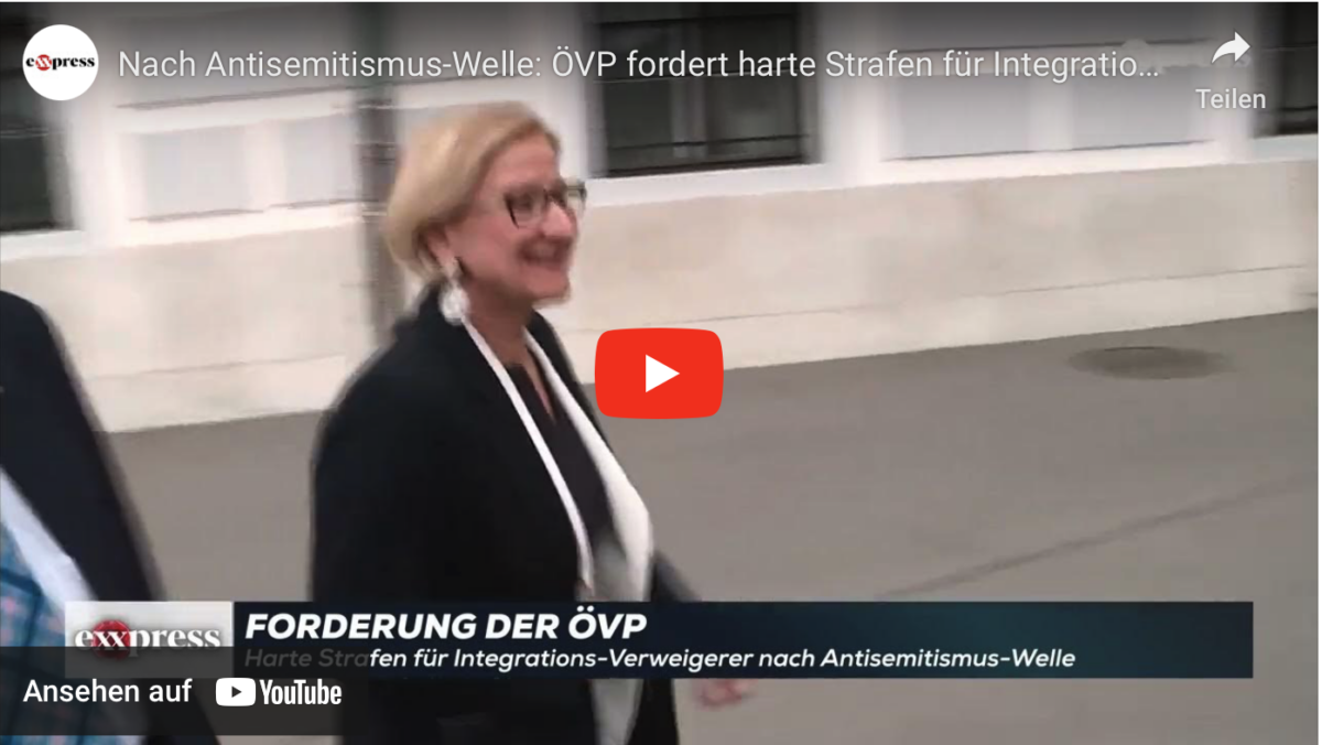Nach Antisemitismus-Welle: ÖVP fordert harte Strafen für Integrations-Verweigerer