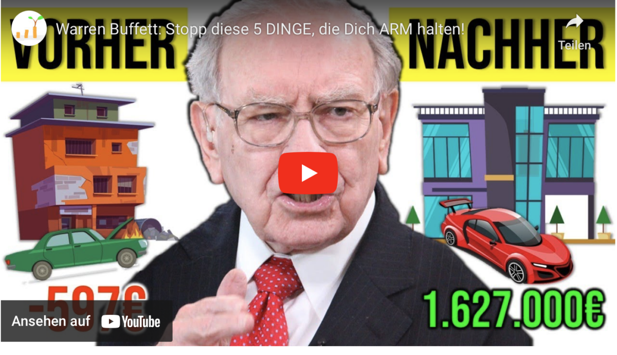 Warren Buffett: Stopp diese 5 DINGE, die Dich ARM halten!
