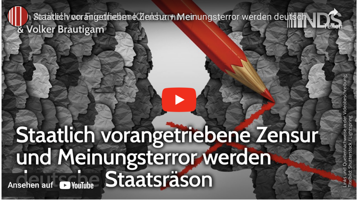 Staatlich vorangetriebene Zensur + Meinungsterror werden deutsche Staatsräson. Bräutigam&Klinkhammer