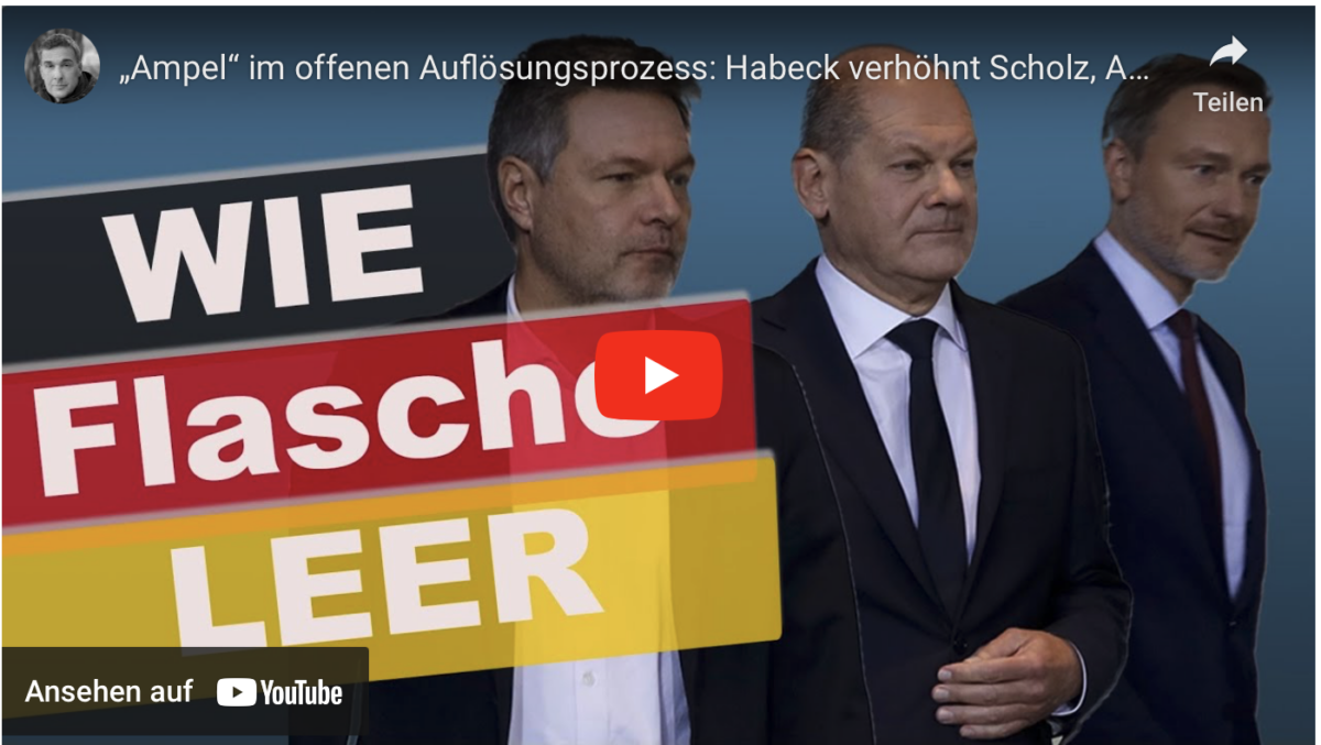 „Ampel“ im offenen Auflösungsprozess: Habeck verhöhnt Scholz, ARD ruft zum Ende der Koalition auf!
