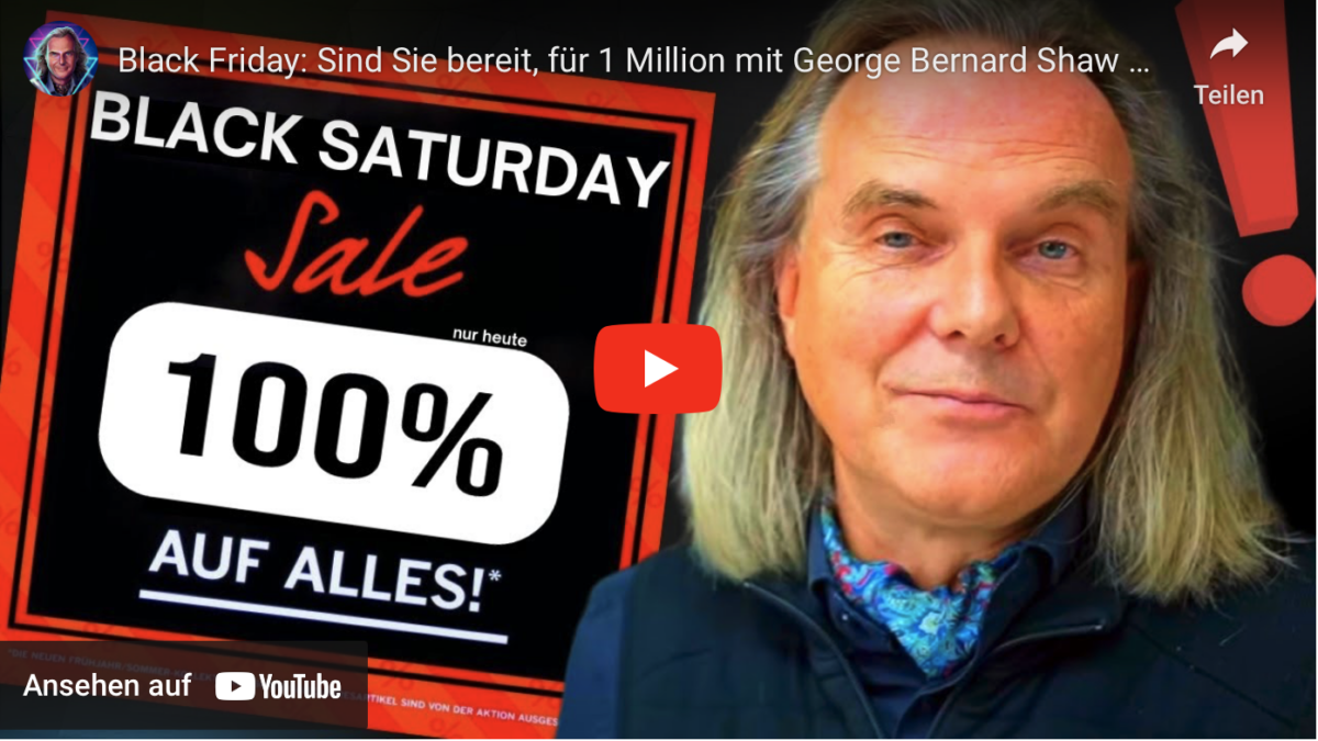 Black Friday: Sind Sie bereit, für 1 Million mit George Bernard Shaw zu schlafen?
