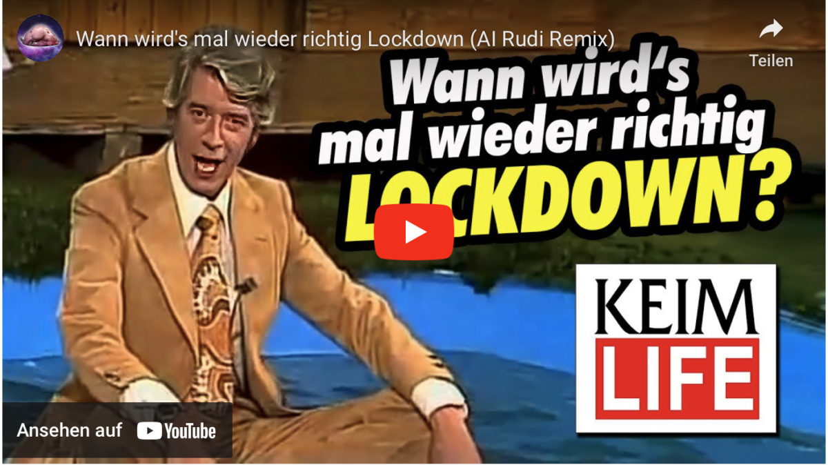 Wann wird’s mal wieder richtig Lockdown (AI Rudi Remix)