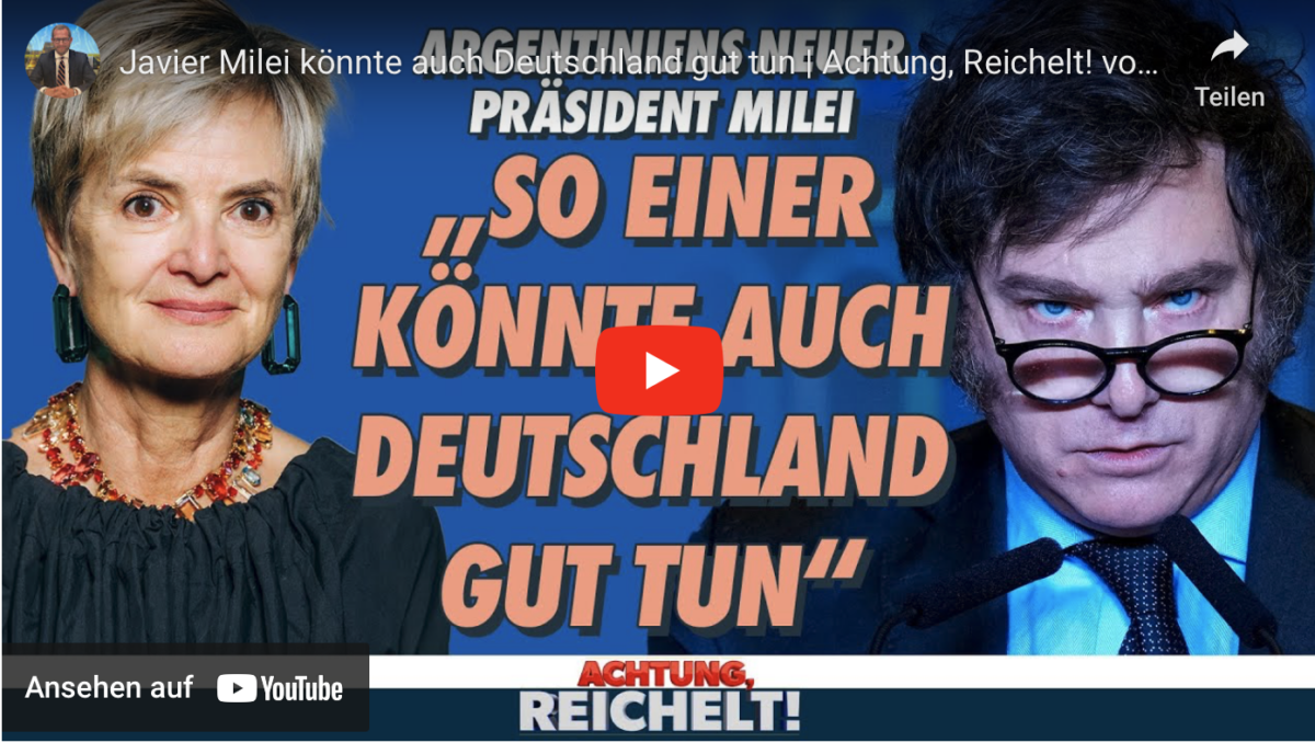 Javier Milei könnte auch Deutschland gut tun | Achtung, Reichelt! vom 26. November 2023