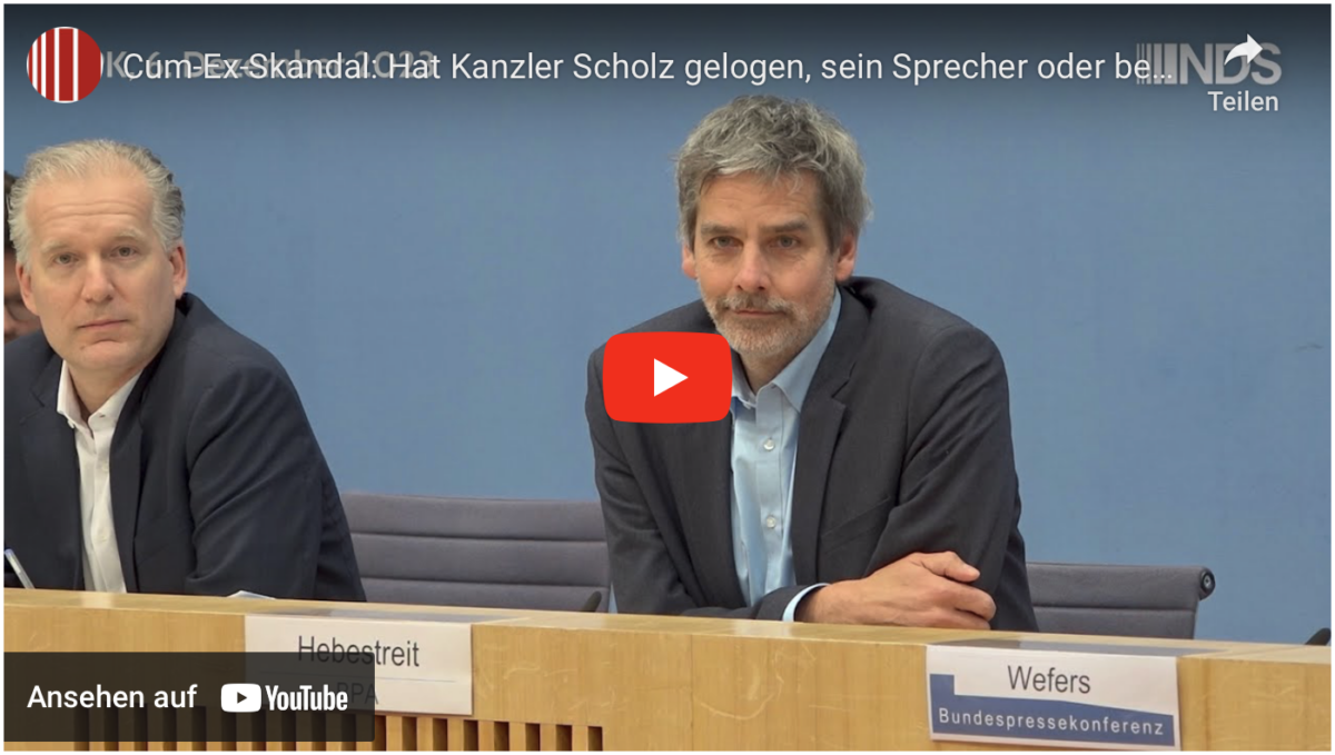 Cum-Ex-Skandal: Hat Kanzler Scholz gelogen, sein Sprecher oder beide zusammen? | NDS BPK