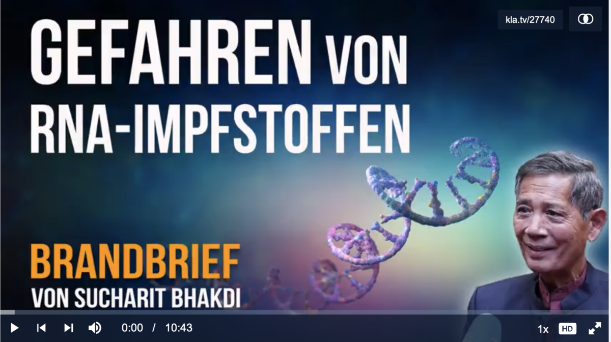 Die niemals endenden Gefahren von RNA-Impfstoffen – Ein Brandbrief von Sucharit Bhakdi und Team