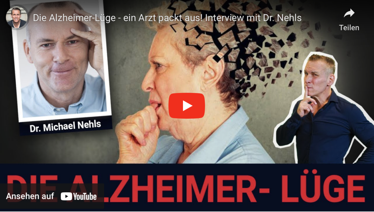 Die Alzheimer-Lüge – ein Arzt packt aus!