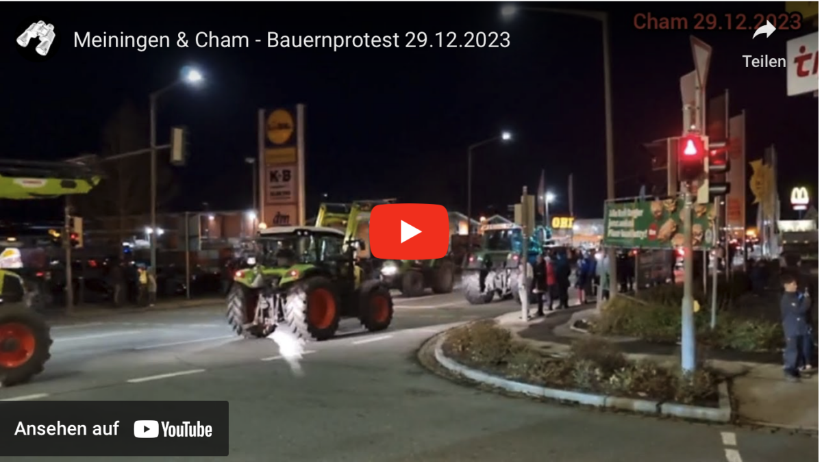 Meiningen & Cham – Bauernprotest 29.12.2023