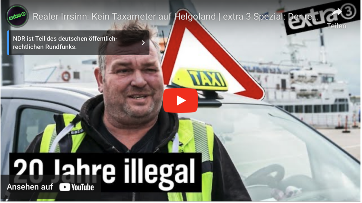 Realer Irrsinn: Kein Taxameter auf Helgoland!