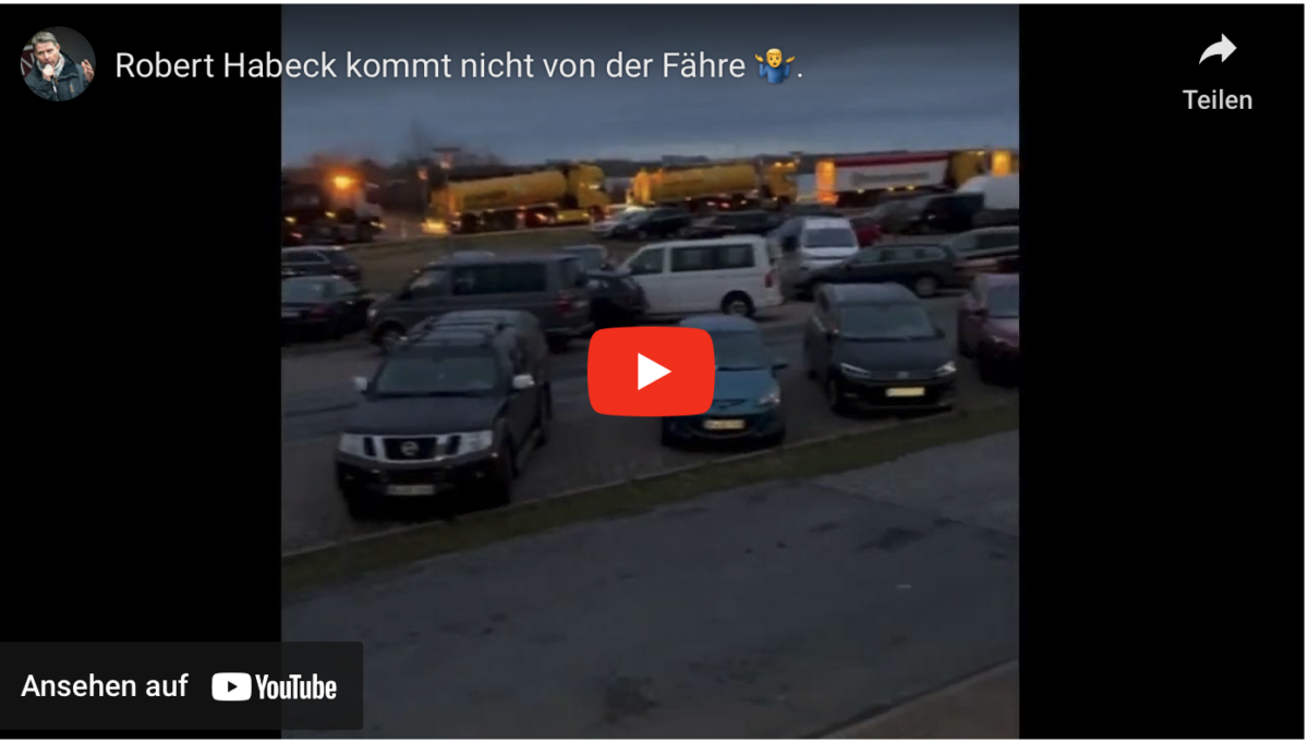Schlüttsie: Robert Habeck kommt nicht von der Fähre!
