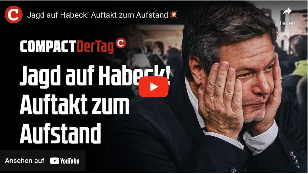Jagd auf Habeck! Auftakt zum Aufstand!