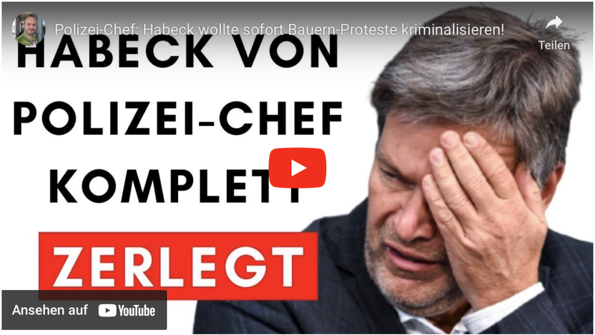 Polizei-Chef: Habeck wollte sofort Bauern-Proteste kriminalisieren!