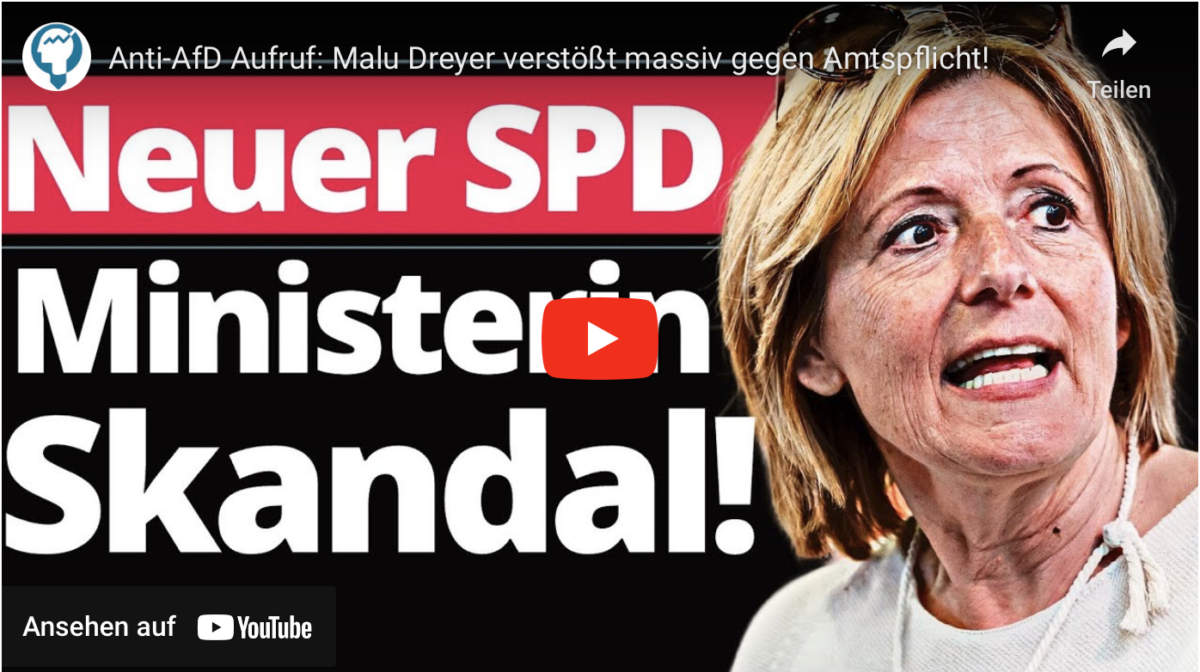 Anti-AfD Aufruf: Malu Dreyer verstößt massiv gegen Amtspflicht!