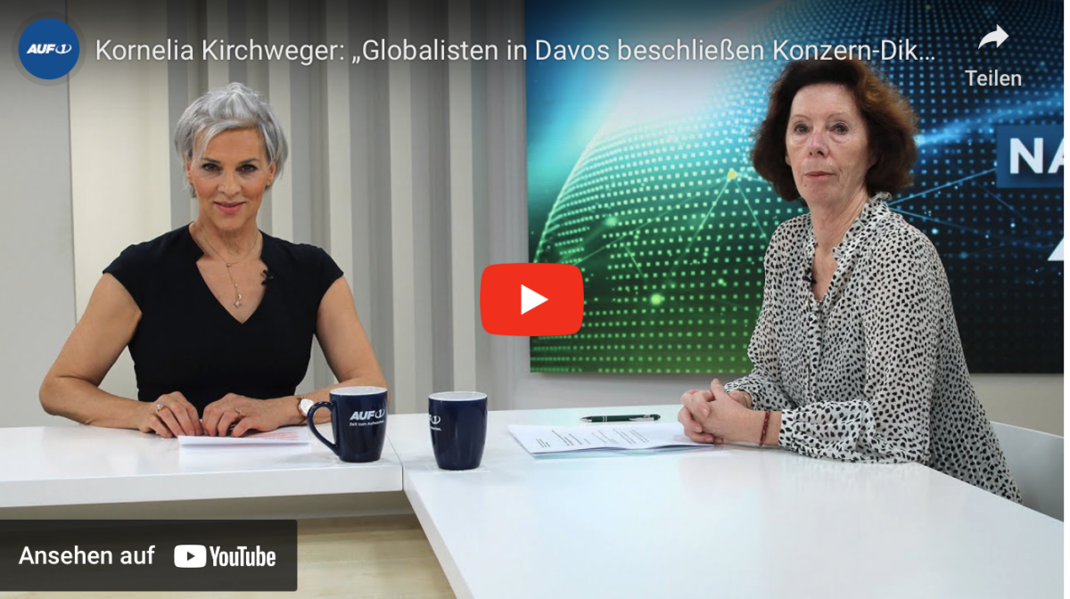 Kornelia Kirchweger: „Globalisten in Davos beschließen Konzern-Diktatur und Welt-Zensur“