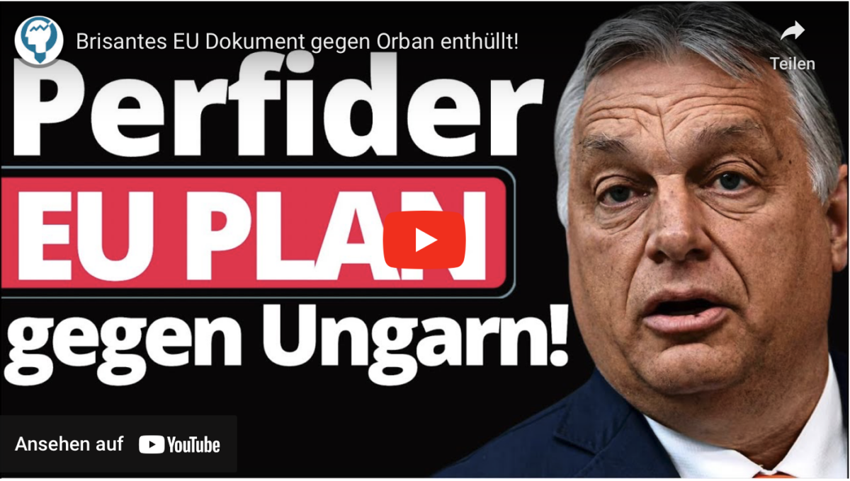 Brisantes EU Dokument gegen Orban enthüllt!