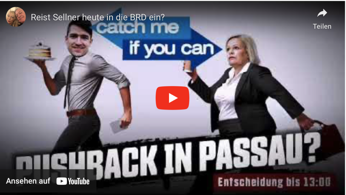 Reist Sellner heute in die BRD ein?