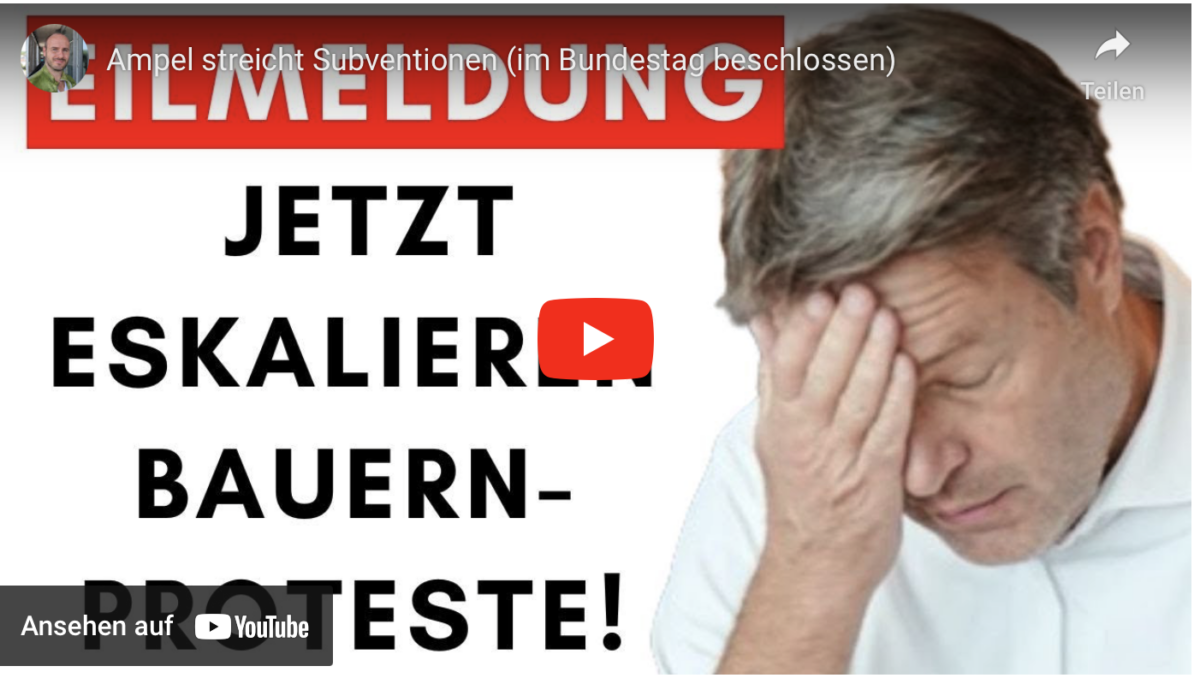 Bauernproteste Eskalieren weil Ampel Subventionen streicht! (im Bundestag beschlossen)