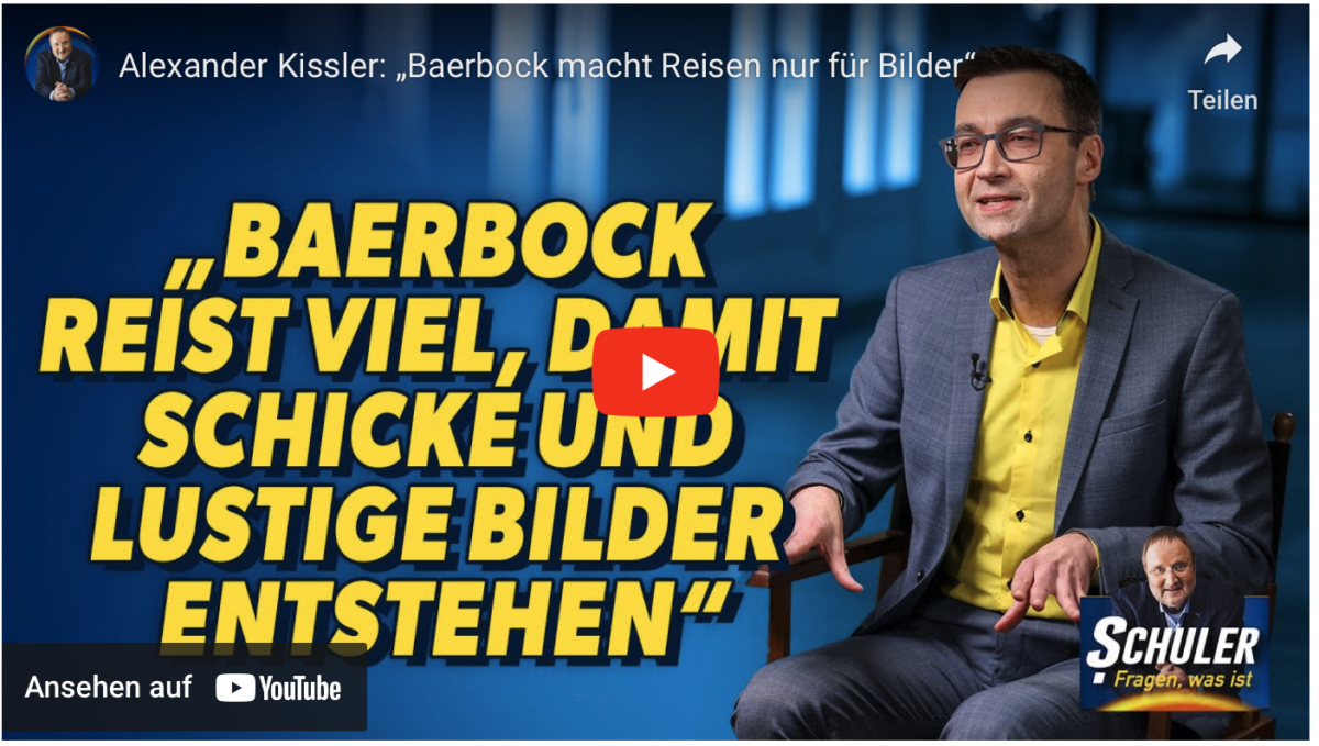 Alexander Kissler: „Baerbock macht Reisen nur für schöne Bilder“!