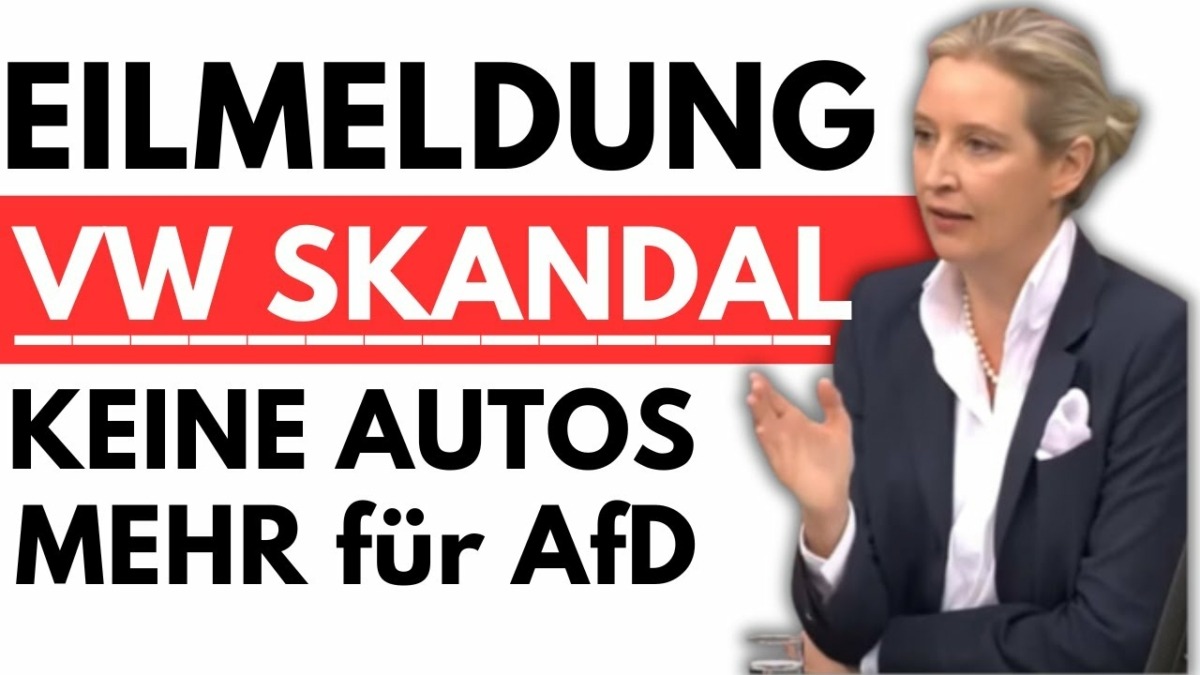 EILMELDUNG: KEINE VW AUTOS MEHR FÜR AFD (SKANDAL)