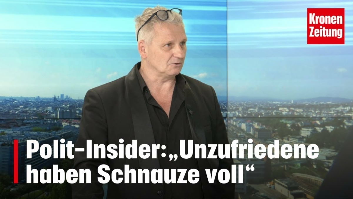 „Krone“-Polit-Insider: „Unzufriedene haben Schnauze voll“