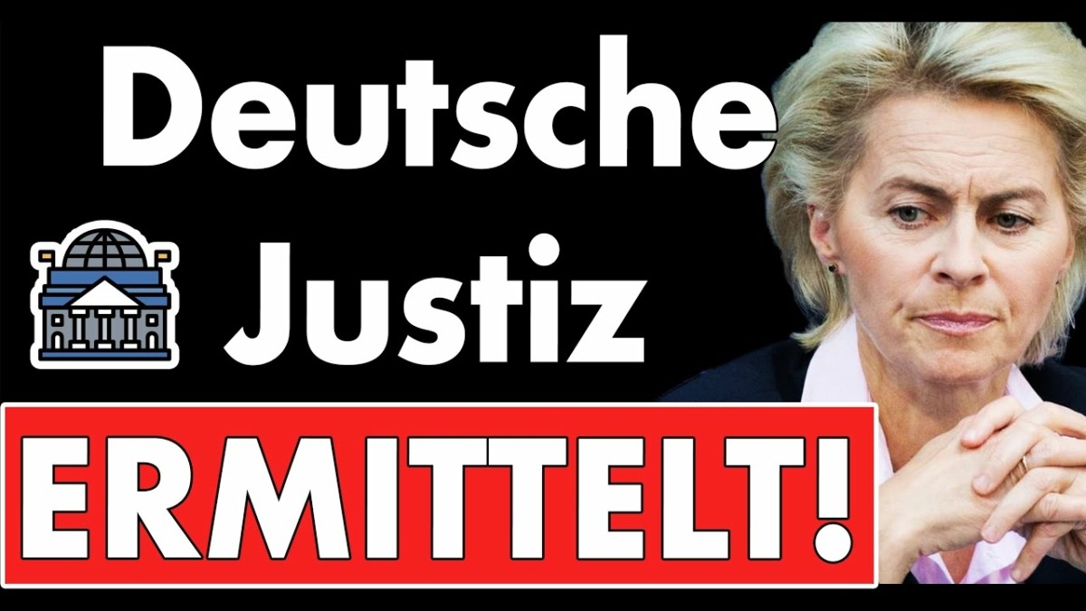 Krass: Deutscher Staatsanwalt ermittelt gegen von der Leyen! Ihr Ende ist nur eine Frage der Zeit.