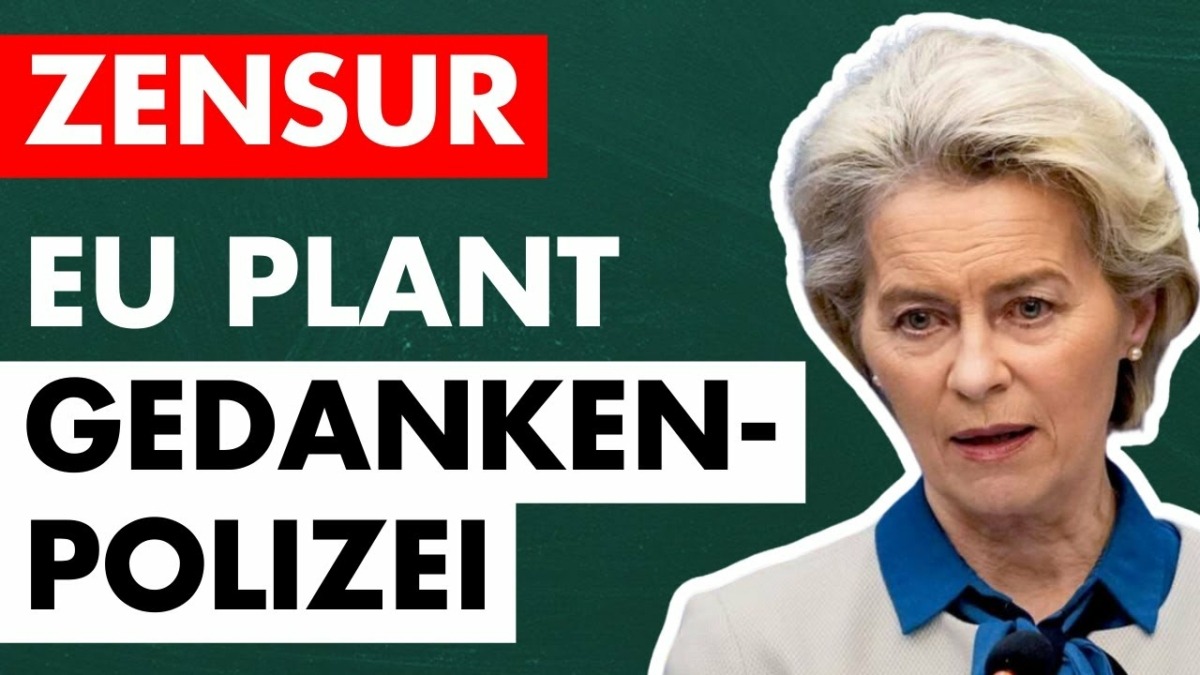 Von der Leyen und EU planen massive Zensur!