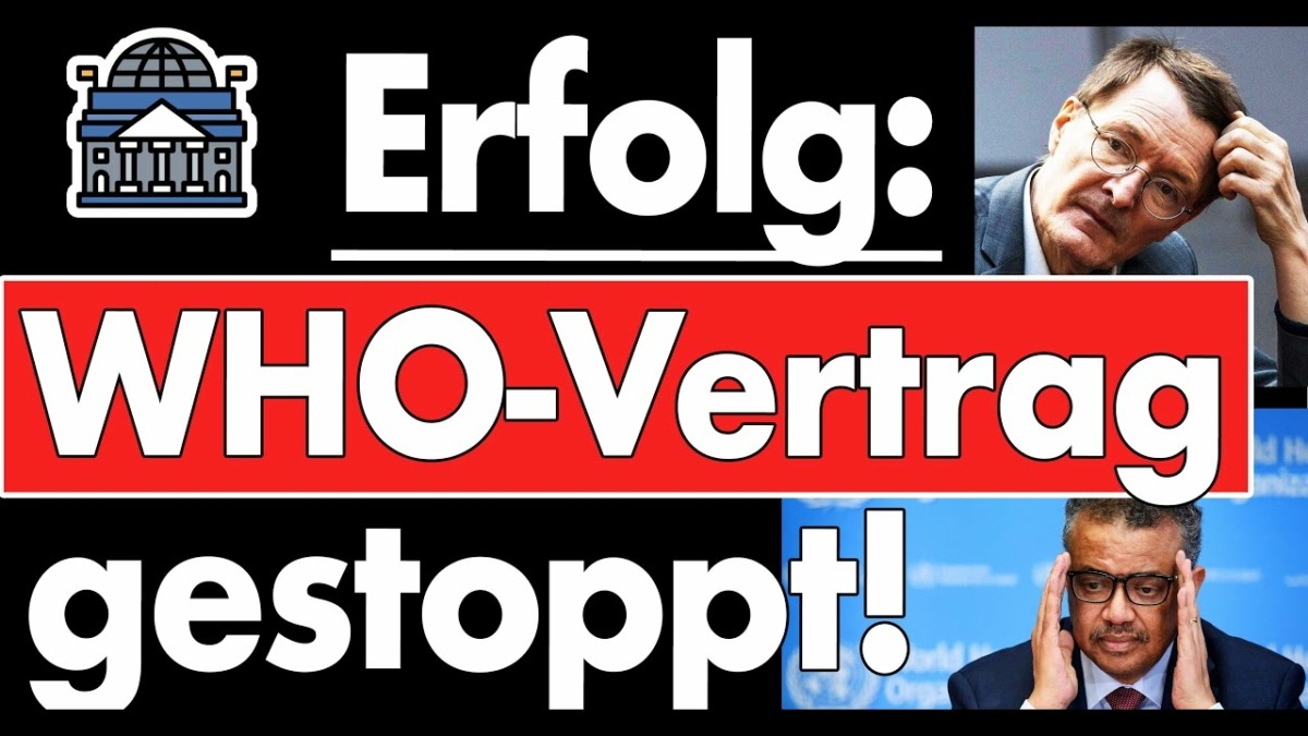 2 Jahre vergeudet! Schlappe für die WHO & Lauterbach: Neuer WHO-Vertrag gestoppt, keine Einigung!