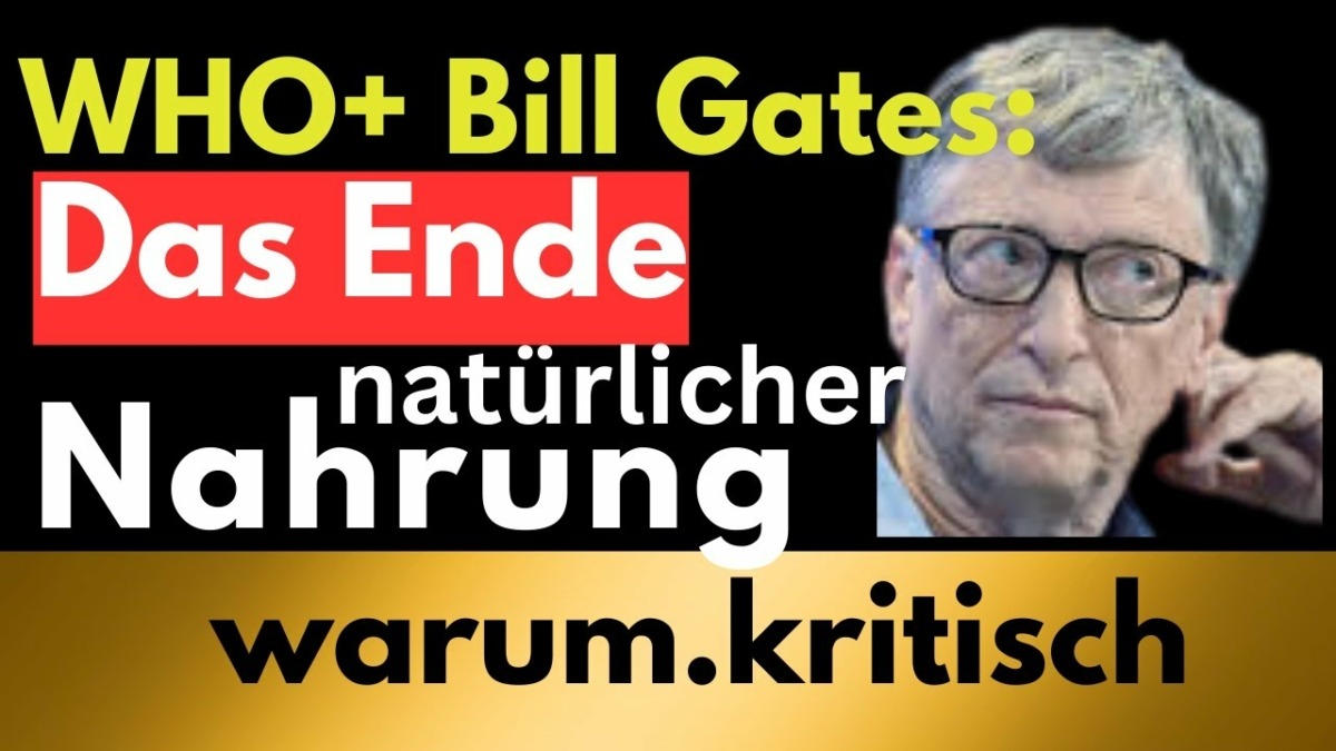 Essen fürs Klima mit Bill Gate und WHO!