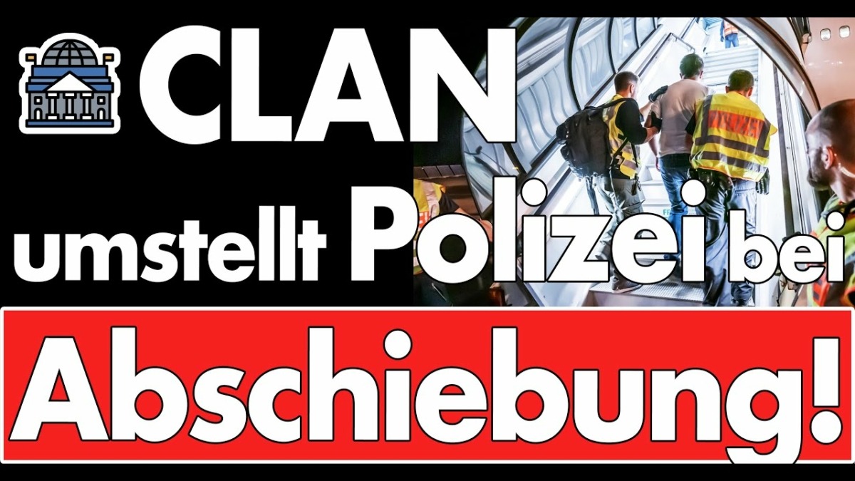 Umstellt mit Geländewagen? Abschiebung von CLAN-Mitglied wird zur Herausforderung! Deutschland 2024