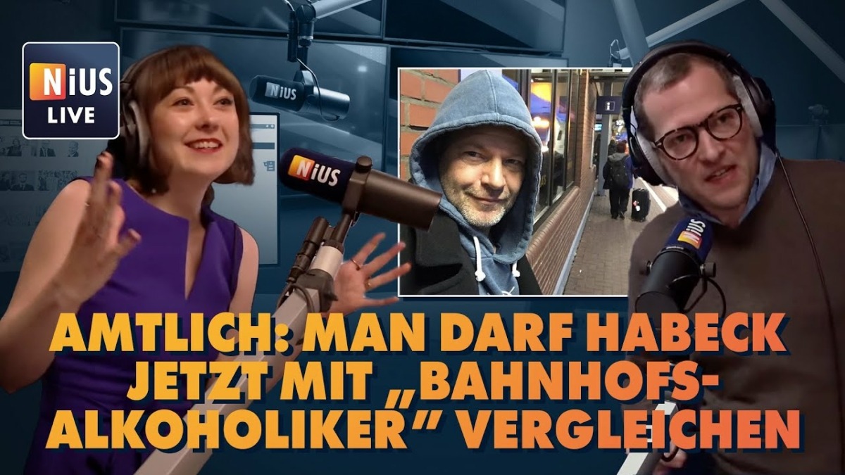 Gerichtsurteil erlaubt „Bahnhofs-Alkoholiker“ für Habeck | NIUS Live vom 07. Mai 2024