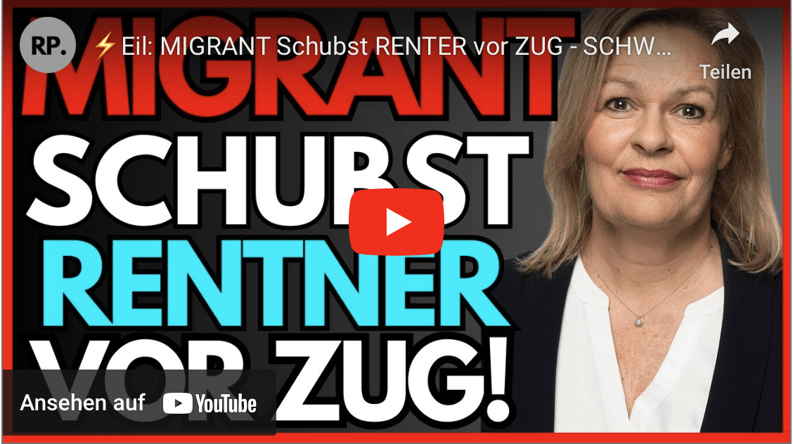 Eil: MIGRANT Schubst RENTER vor ZUG – SCHWERVERLETZT!!!
