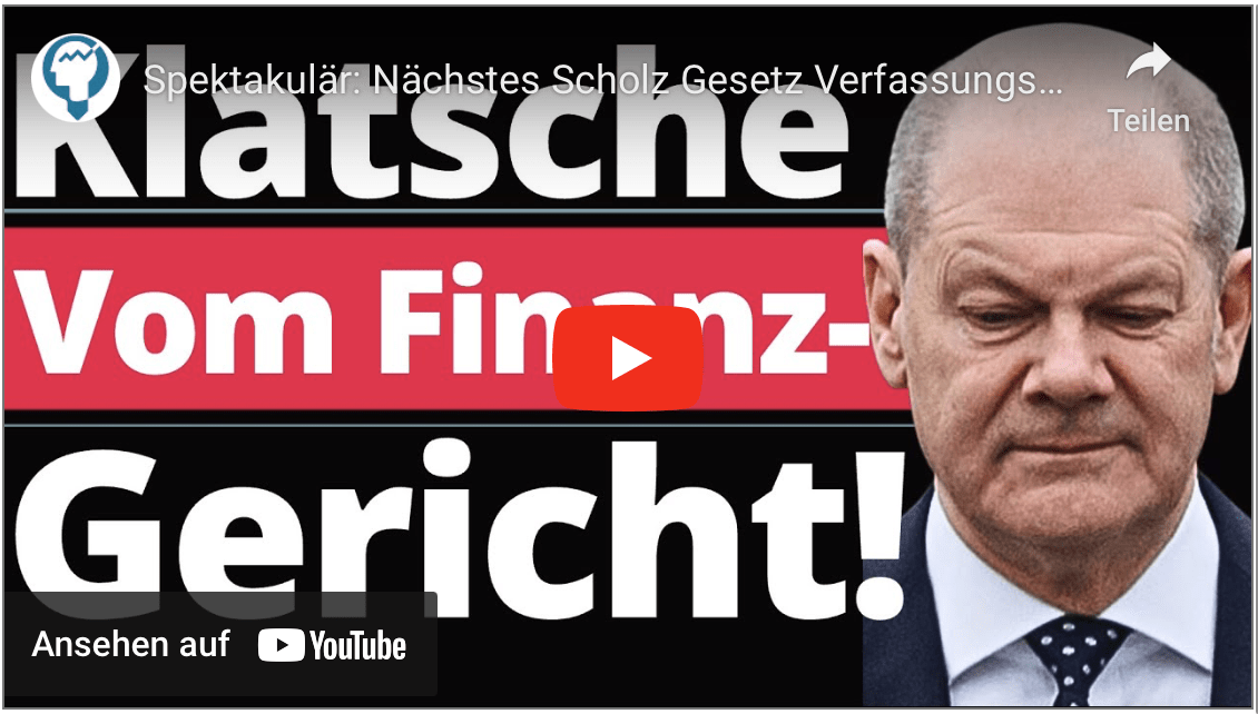 Spektakulär: Nächstes Scholz Gesetz Verfassungswidrig!!!
