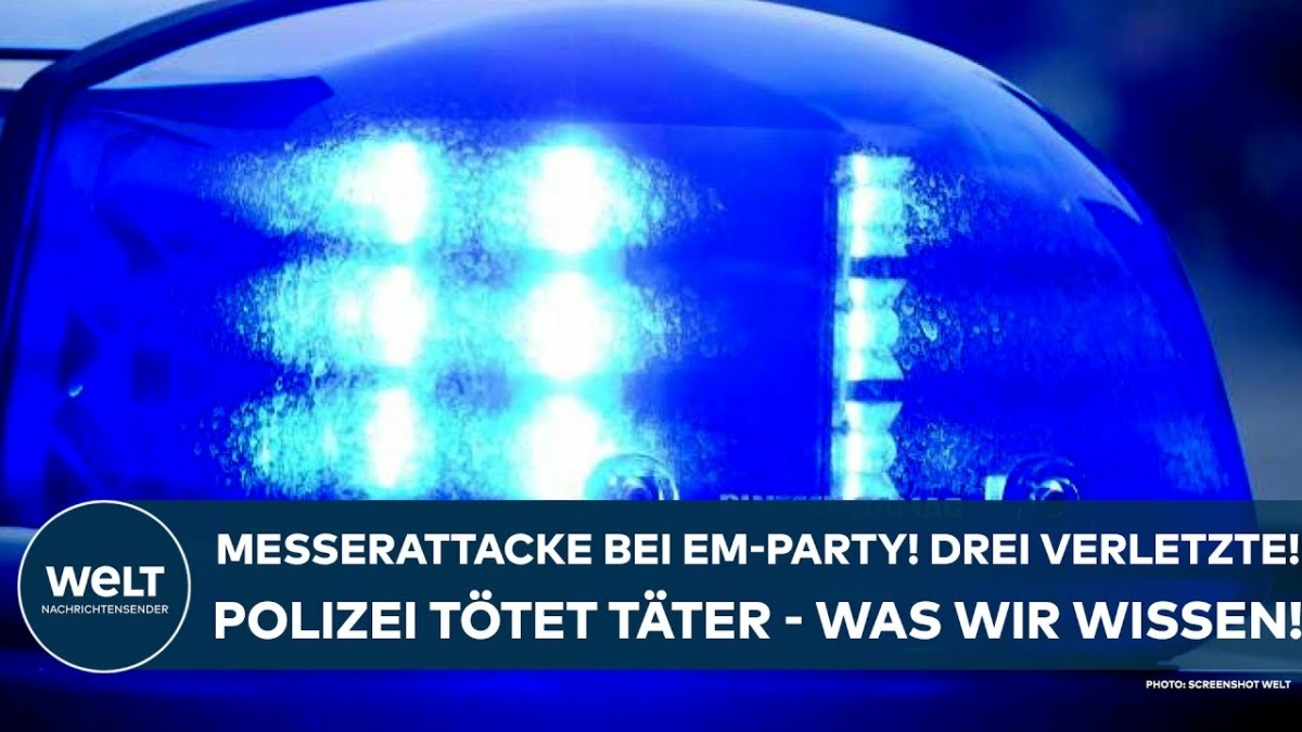 SACHSEN-ANHALT: Messerattacke bei EM-Party! Drei Verletzte! Täter erschossen – Was wir bisher wissen
