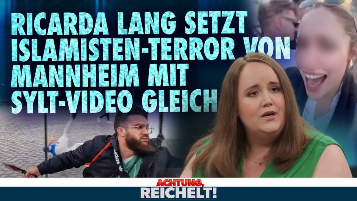 Lang will Sylt-Sänger und Islamisten „gleichermaßen bekämpfen | Achtung, Reichelt! vom 03.06.2024