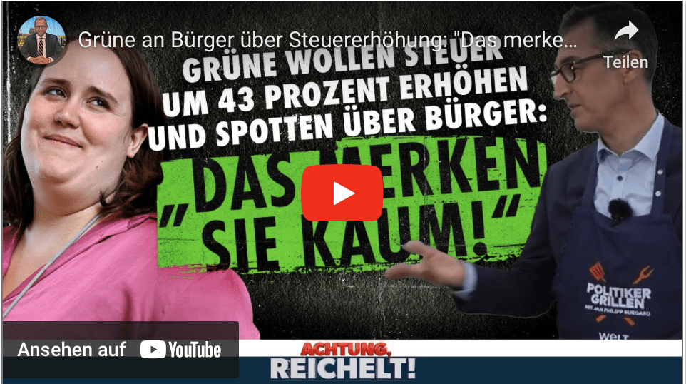 Grüne an Bürger über Steuererhöhung: „Das merken sie kaum.“!