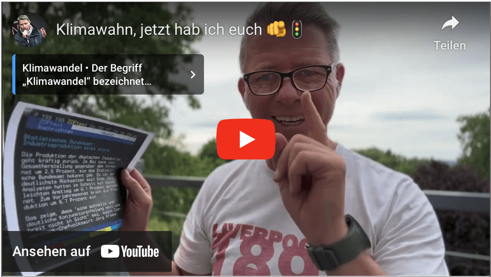 Klimawahn, jetzt hab ich euch!