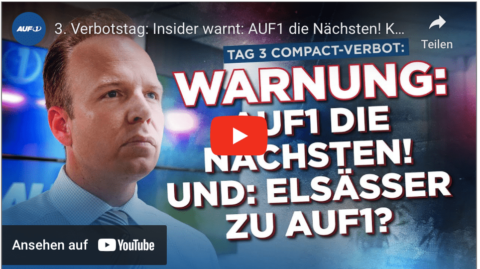 3. Verbotstag: Insider warnt: AUF1 die Nächsten! Kommt Elsässer zu AUF1?