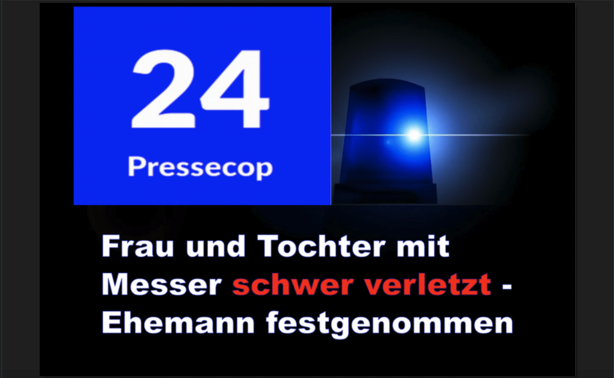 Frau und Tochter mit Messer schwer verletzt – Ehemann festgenommen