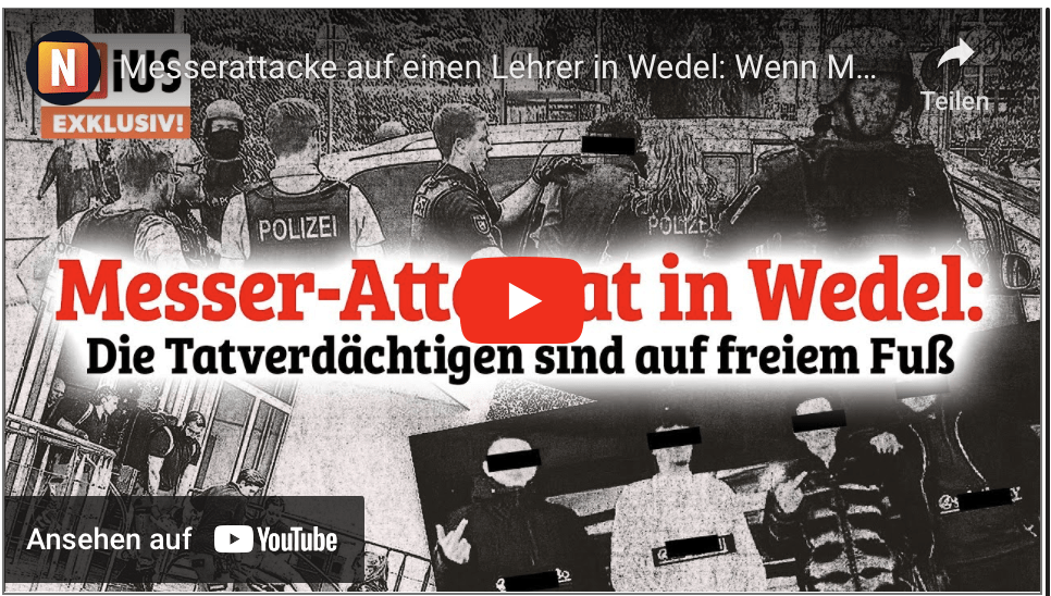 Messerattacke auf einen Lehrer in Wedel: Wenn Multi-Kulti-Romantik auf migrantische Gewalt prallt!
