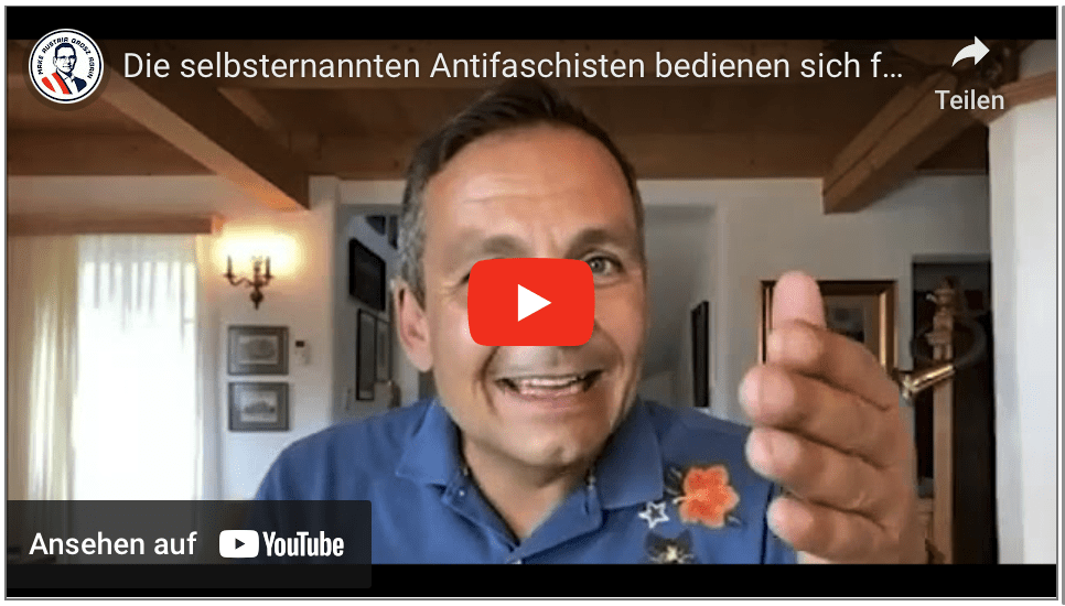 Die selbsternannten Antifaschisten bedienen sich faschistischer Methoden.