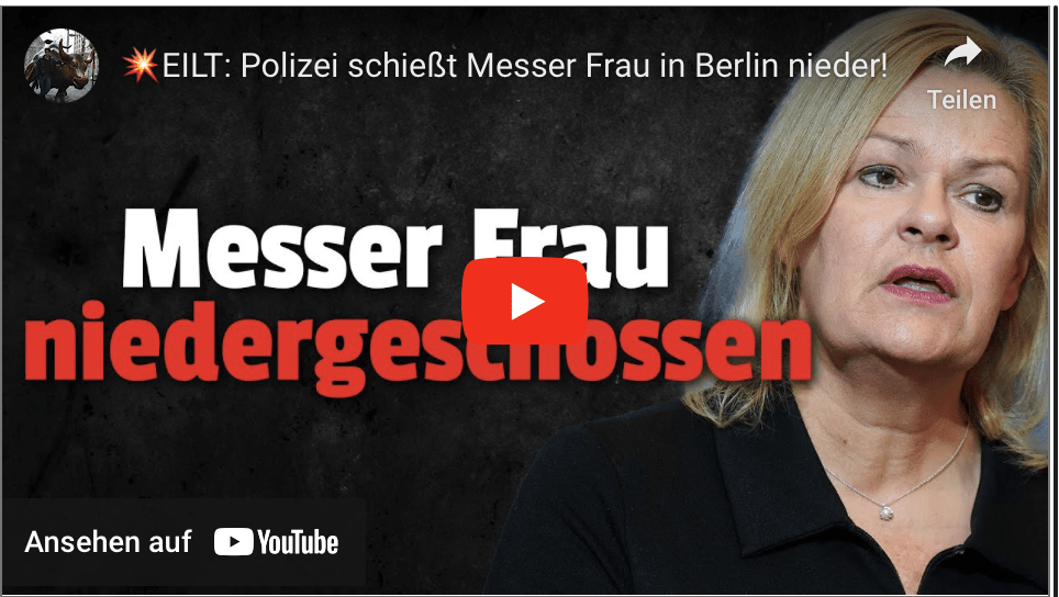 EILT: Polizei schießt Messer Frau in Berlin nieder!