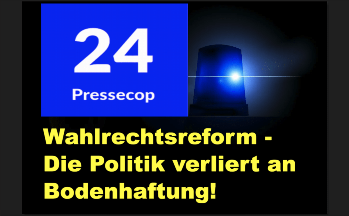 Wahlrechtsreform – Die Politik verliert an Bodenhaftung!