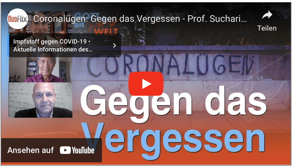 Coronalügen: Gegen das Vergessen – Prof. Sucharit Bhakdi und Oliver Bommer!