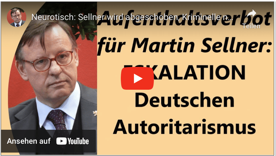 Neurotisch: Sellner wird abgeschoben, Kriminelle nach Syrien nicht!