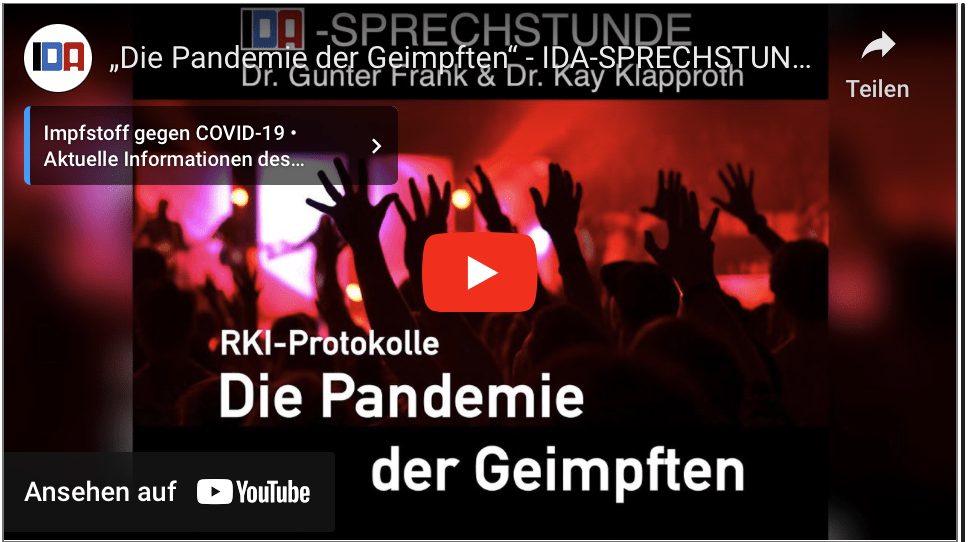 „Die Pandemie der Geimpften“ – IDA-SPRECHSTUNDE mit Dr. Gunter Frank und Dr. Kay Klapproth