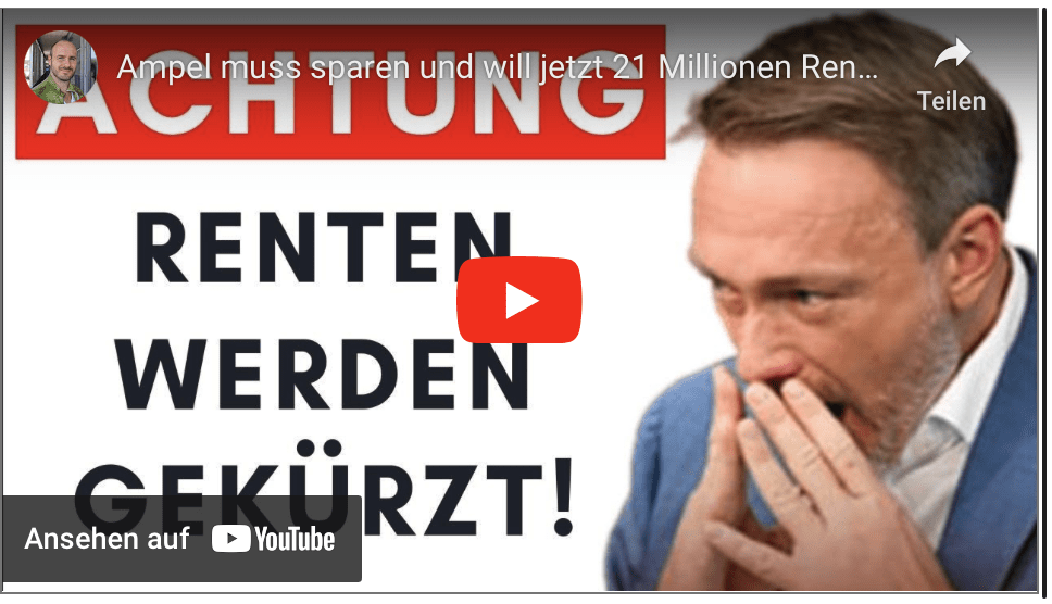 Ampel muss sparen und will jetzt 21 Millionen Rentner bestrafen!